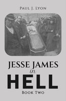 Jesse James in Hell - Book Two-9798889107774