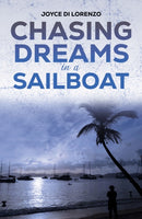 Chasing Dreams in a Sailboat-9798889107798