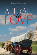 A Trail to Love-9798889108184