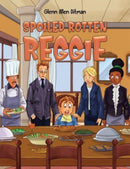 Spoiled Rotten Reggie-9798889108191