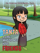 Tanta: A Girl Who Did Not Have Friends-9798889108566