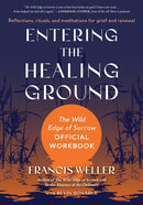 Entering the Healing Ground