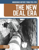 Indigenous History from 1933-1951: The New Deal Era-9798889984139