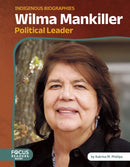 Wilma Mankiller : Political Leader-9798889986577