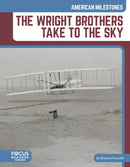 Wright Brothers Take to the Sky