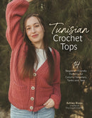 Tunisian Crochet Tops : 14 Beginner-Friendly Patterns for Colorful Sweaters, Tanks, and Tees-9798890031822