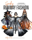 Spooky Runway Fashion : A Coloring Book of Bewitching Designs-9798890032379