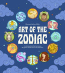 Art of the Zodiac : A Coloring Book that Harnesses the Power of the Moon, Sun and Stars-9798890034120