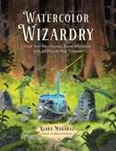 Watercolor Wizardry : Paint Your Own Fantasy Forest Dimension with 25 Step-by-Step Tutorials-9798890034175