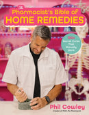Pharmacist's Bible of Home Remedies