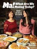 Ma! What Are We Making Today?