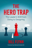 The Hero Trap