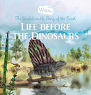 Life Before the Dinosaurs