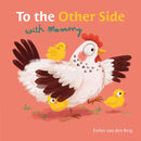 To the Other Side With Mommy