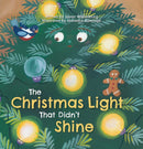 The Christmas Light That Didn''t Shine