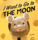 I Want to Go to  the Moon-9798890631107