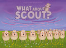 What About Scout?-9798890631510