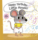 Happy Birthday, Little Mouse!-9798890631541