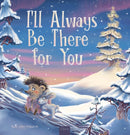 I'll Always Be There For You-9798890632104