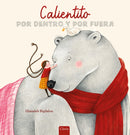 Calientito por dentro y por fuera-9798890632494