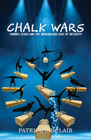 Chalk Wars: Pommel Clock and the Incredulous Cost of Integrity-9798891550469