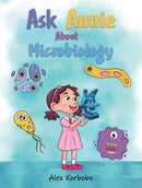 Ask Annie About Microbiology-9798891550568