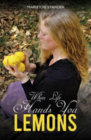 When Life Hands You Lemons-9798891551336