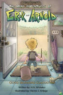 The Many Adventures of Erik and Arnold : Good Morning Gladiators-9798891551961