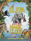 Elepa and the Magic Cloud-9798891552180