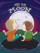 To the Moon : A Jacob and Trevor Adventure-9798891552371