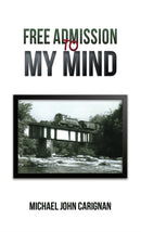 Free Admission to My Mind-9798891552944