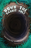Down the Rabbit Hole-9798891554320