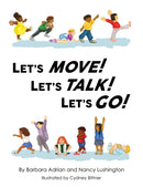 Let's Move! Let's Talk! Let's Go!-9798891554429