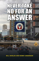 Never Take No for an Answer-9798891554658