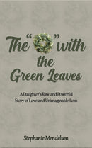 The "O" with the Green Leaves