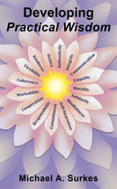 Developing Practical Wisdom-9798891554795