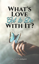 What's Love Got to Do With It?