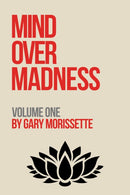 Mind Over Madness - Volume One-9798891556003