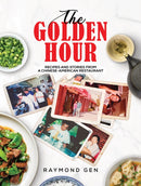 The Golden Hour : Recipes and Stories from a Chinese-American Restaurant-9798891556225