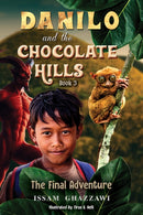 Danilo and the Chocolate Hills - Book 3 : The Final Adventure-9798891557512