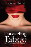 Unraveling Taboo: Love's Unexpected Pathways-9798891558854