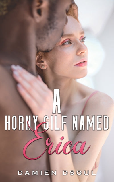 A Horny Gilf Named Erica-9798891559318