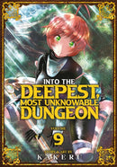 Into the Deepest, Most Unknowable Dungeon Vol. 9-9798891600652