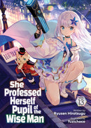 She Professed Herself Pupil of the Wise Man (Light Novel) Vol. 13-9798891600706