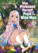 She Professed Herself Pupil of the Wise Man (Light Novel) Vol. 14-9798891600713