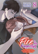 Fire in His Fingertips: A Flirty Fireman Ravishes Me with His Smoldering Gaze Vol. 8-9798891602090