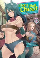 Might as Well Cheat: I Got Transported to Another World Where I Can Live My Wildest Dreams! (Manga) Vol. 8-9798891602502