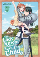 The Lady Knight and the Beast-Eared Child Vol. 1-9798891602922