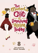 The Masterful Cat Is Depressed Again Today Vol. 8-9798891602946
