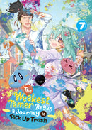 The Weakest Tamer Began a Journey to Pick Up Trash (Light Novel) Vol. 7-9798891602991